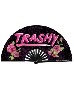 FABULOUS ME "TRASHY" FAN